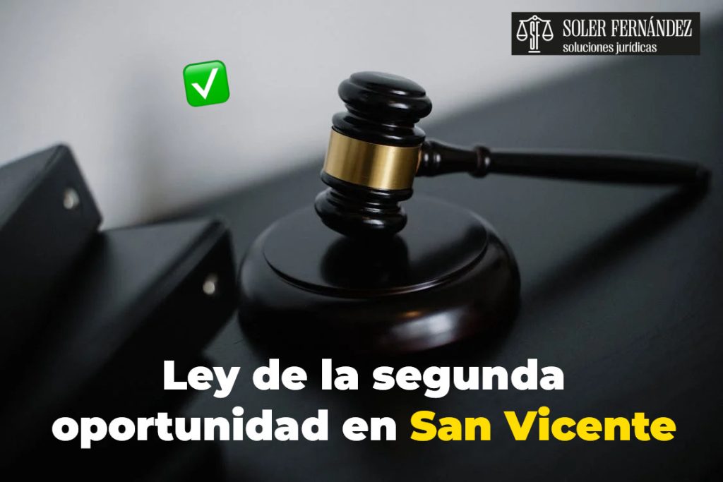 Ley de la segunda oportunidad en san vicente del raspeig