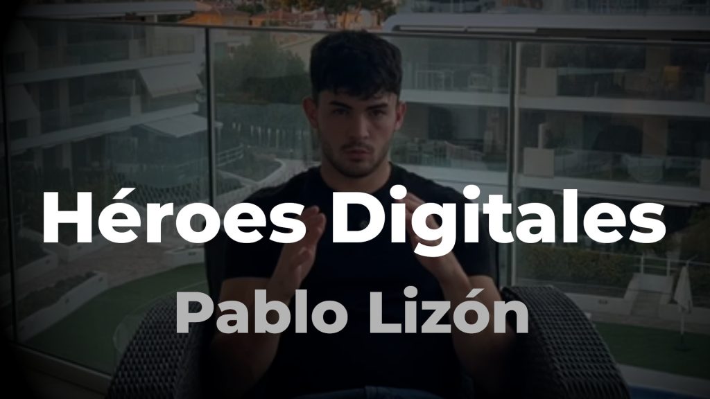 Héroes Digitales de Pablo Lizón, la mejor agencia de contenido viral en alicante